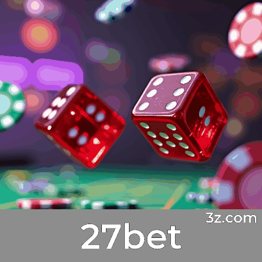 27bet: Seu Cassino Online Confiável e Seguro